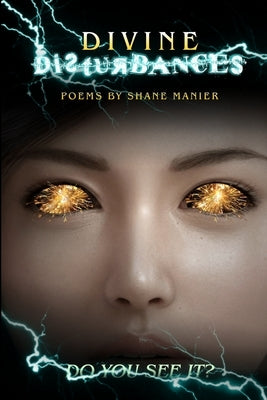 Divine Disturbances by Manier, Shane