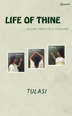 Life of Thine by Tulasi