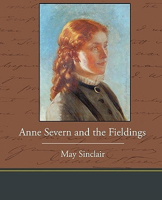 Anne Severn and the Fieldings by Sinclair, May