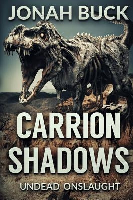 Carrion Shadows by Buck, Jonah
