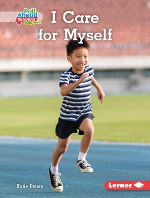 I Care for Myself by Peters, Katie