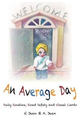 An Average Day by Jean, V.