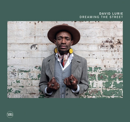 David Lurie: Dreaming the Street by Lurie, David