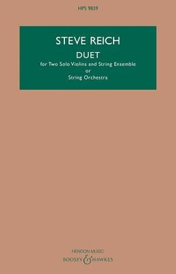 Duet: For Two Violins and String Ensemble Study Score by Reich, Steve
