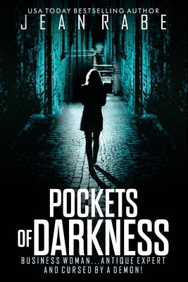 Pockets of Darkness by Rabe, Jean