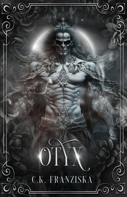 Otyx (The Crymzon Chronicles Book 2.5) by Franziska, C. K.