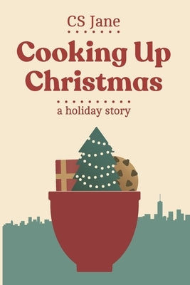Cooking Up Christmas by Jane, Cs