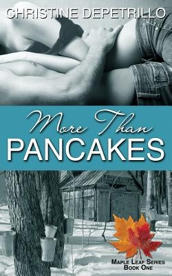More Than Pancakes by Depetrillo, Christine