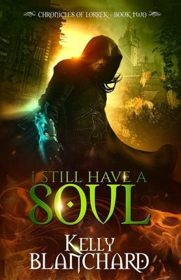 I Still Have a Soul by Blanchard, Kelly