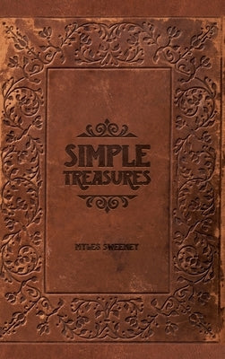 Simple Treasures by Sweeney, Myles