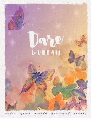 Dare to Dream by Bridges, Annette