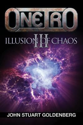 Oneiro III - Illusion of Chaos by Goldenberg, John Stuart