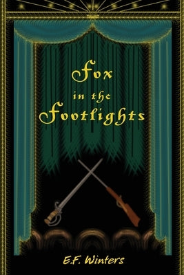 Fox in the Footlights by Winters, E. F.