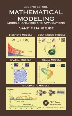 Mathematical Modeling: Models, Analysis and Applications by Banerjee, Sandip