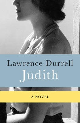 Judith by Durrell, Lawrence