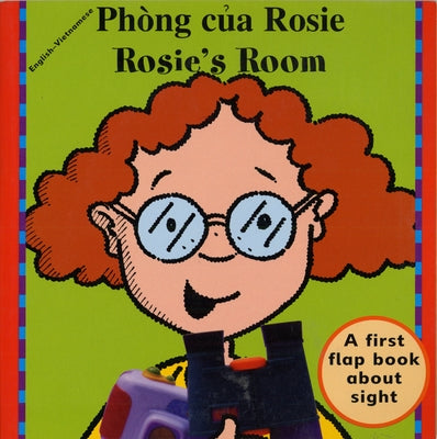 Rosie's Room (English-Vietnamese) by Mandy & Ness