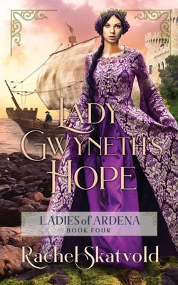 Lady Gwyneth's Hope by Dameron-Hill, Erin