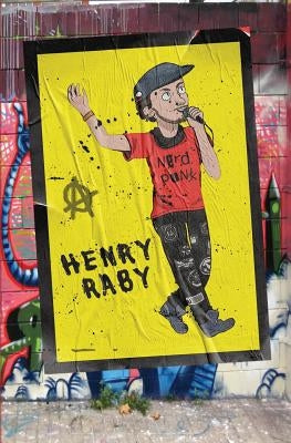 Nerd Punk by Raby, Henry