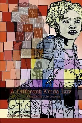 A Different Kinda Luv by Jenkins, Tanaine Ja'cole
