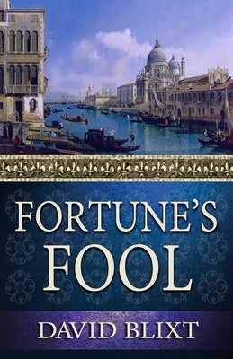 Fortune's Fool by Blixt, David