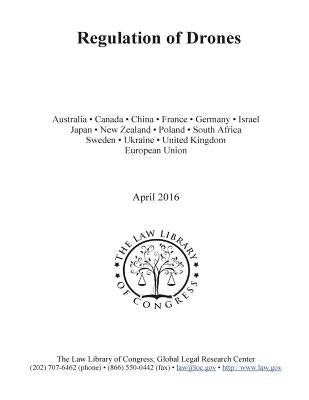 Regulation of Drones by Research Center, Global Legal
