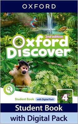 Oxford Discover 2e Level 4 Student Book with Digital Pack by Koustaff