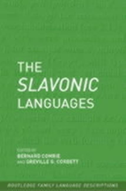 The Slavonic Languages by Professor Greville Corbett