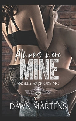 Always Were Mine by Martens, Dawn