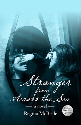 Stranger from Across the Sea by McBride, Regina