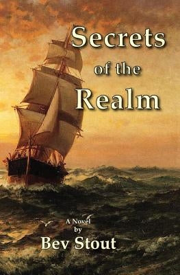 Secrets of the Realm by Stout, Bev
