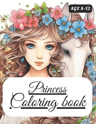 Princess coloring book for kids: Age for 8-12 by Sophie, Angela