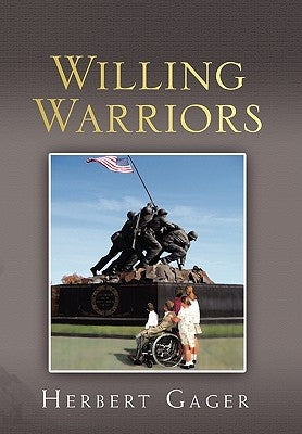 Willing Warriors by Gager, Herbert