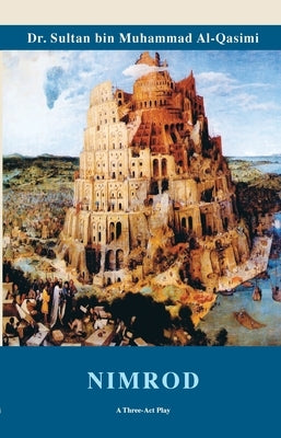 Nimrod by Al Qasimi, Shiekh Sultan