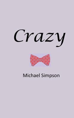 Crazy by Simpson, Michael