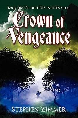 Crown of Vengeance by Zimmer, Stephen