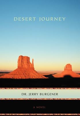 Desert Journey by Burgener, Jerry