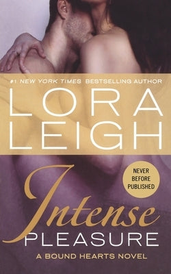 Intense Pleasure by Leigh, Lora