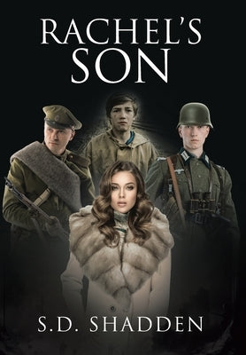 Rachel's Son by Shadden, S. D.