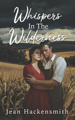 Whispers In The Wilderness by Jones, Ingrid