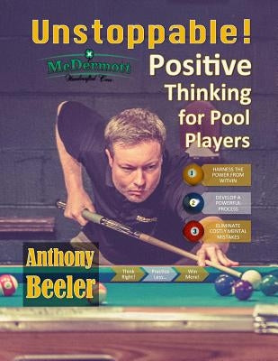 Unstoppable!: Positive Thinking for Pool Players - Color Edition by Judy, Shonad