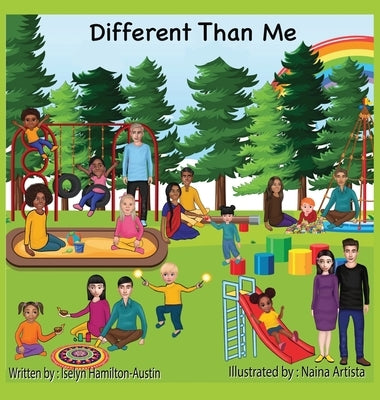 Different Than Me by Hamilton Austin, Iselyn