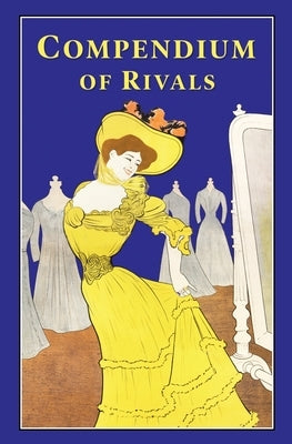 Compendium of Rivals by Kagarise, Stephen