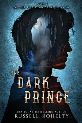 The Dark Prince by Nohelty, Russell P.