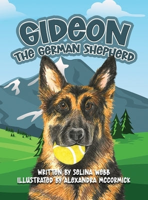 Gideon the German Shepherd by Webb, Selina