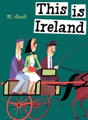 This Is Ireland by Sasek, M.
