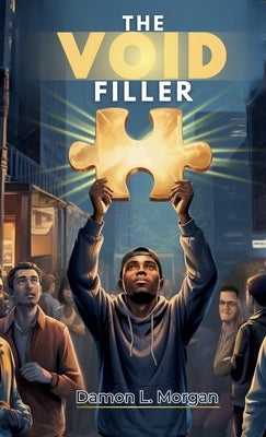 The Void Filler by Morgan, Damon L.