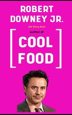 Robert Downey J.R Book: Life Story by Wisdom, Bright