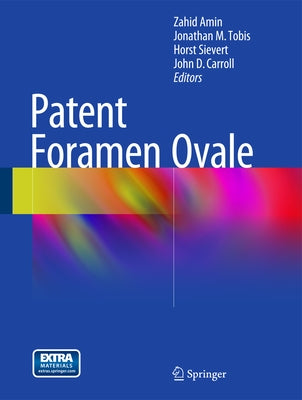 Patent Foramen Ovale by Amin, Zahid