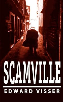 Scamville by Visser, Edward