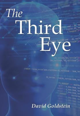 The Third Eye by Goldstein, David